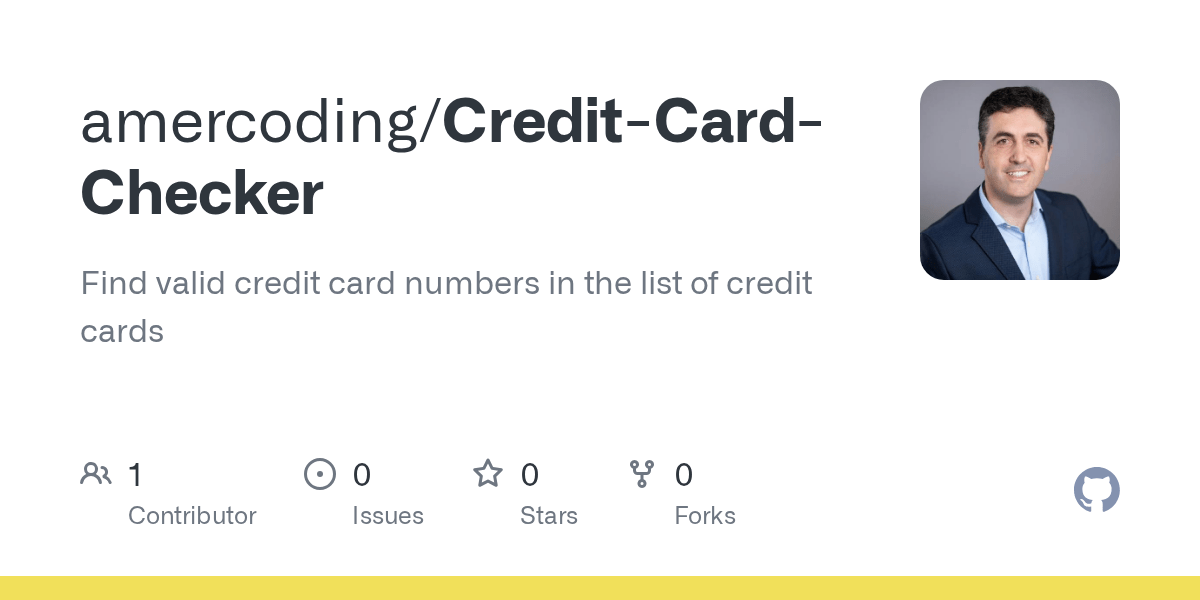 GitHub amercoding/CreditCardChecker Find valid credit card numbers