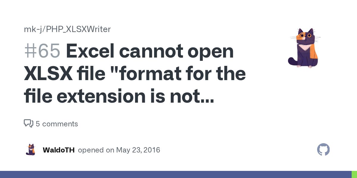 Excel cannot open XLSX file "format for the file extension is not valid