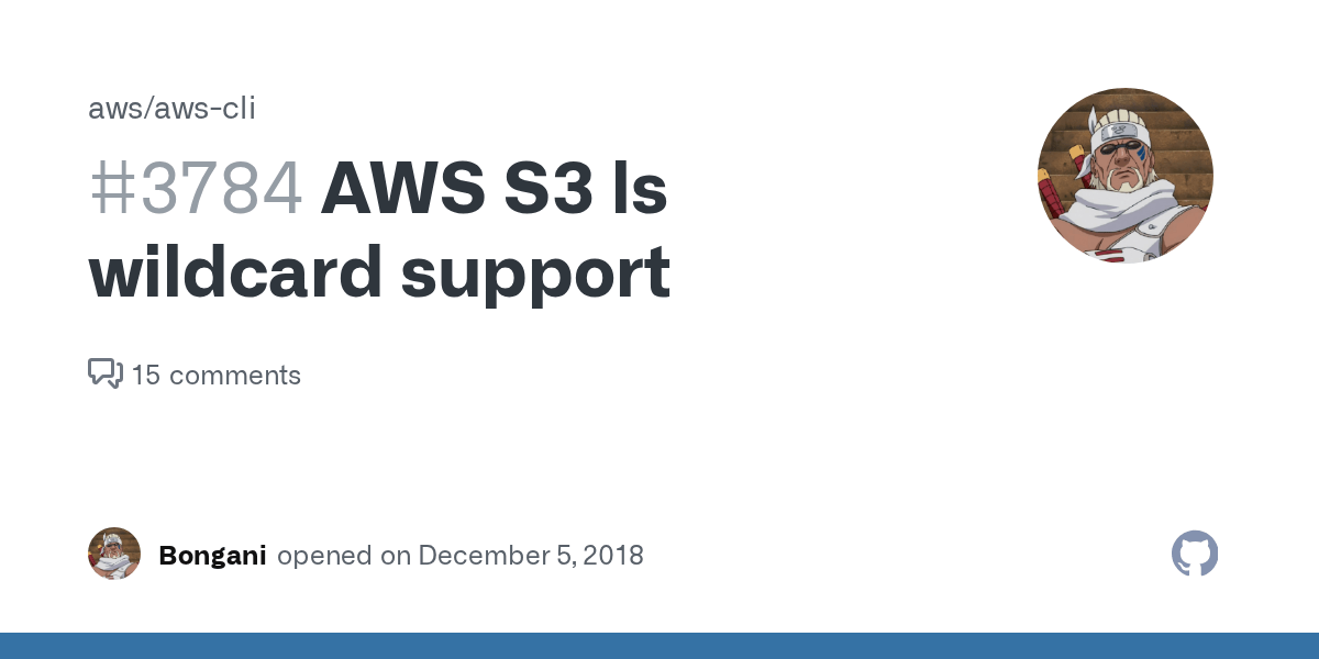 AWS S3 ls wildcard support · Issue 3784 · aws/awscli · GitHub