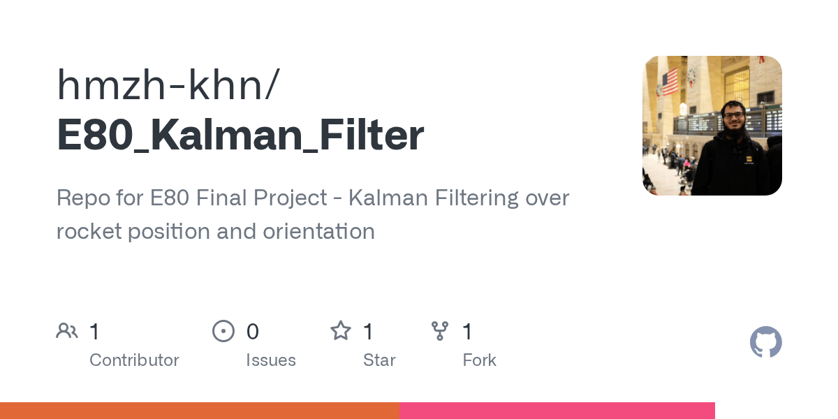 GitHub hmzhkhn/E80_Kalman_Filter Repo for E80 Final Project
