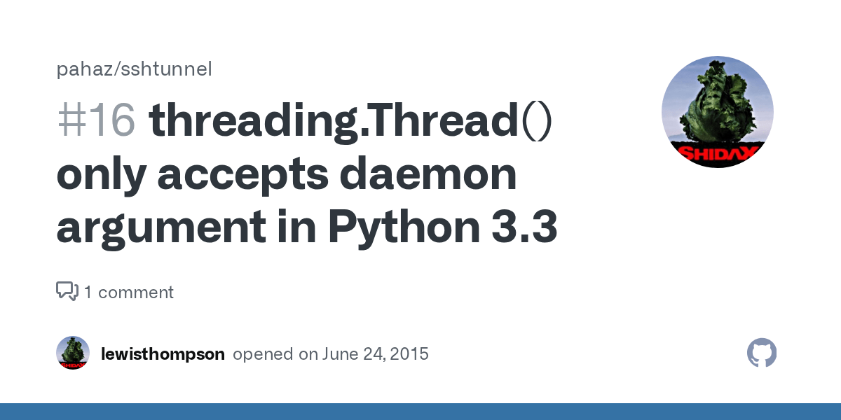 threading.Thread() only accepts daemon argument in Python 3.3 · Issue