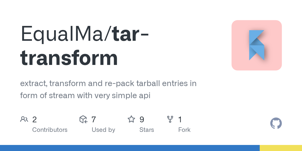 GitHub EqualMa/tartransform extract, transform and repack tarball