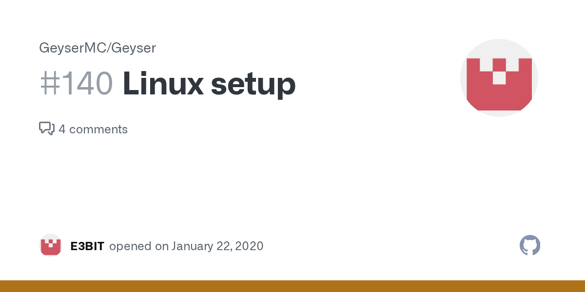 Linux setup · Issue 140 · GeyserMC/Geyser · GitHub