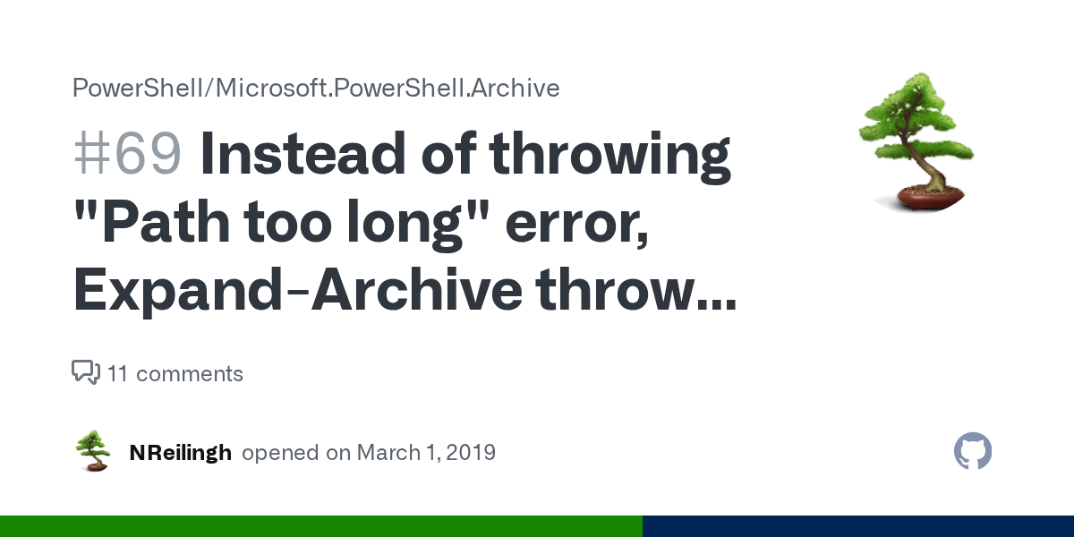 Instead of throwing "Path too long" error, ExpandArchive throws errors