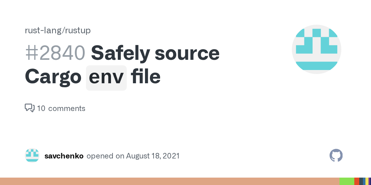 Safely source Cargo `env` file · Issue 2840 · rustlang/rustup · GitHub