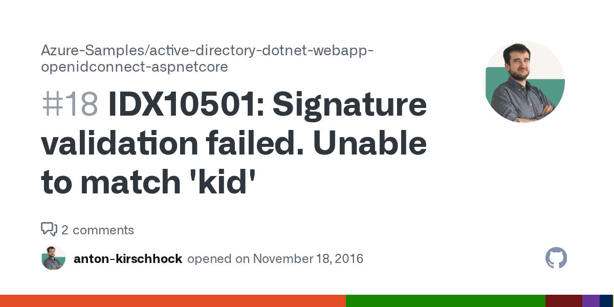 IDX10501 Signature validation failed. Unable to match 'kid' · Issue