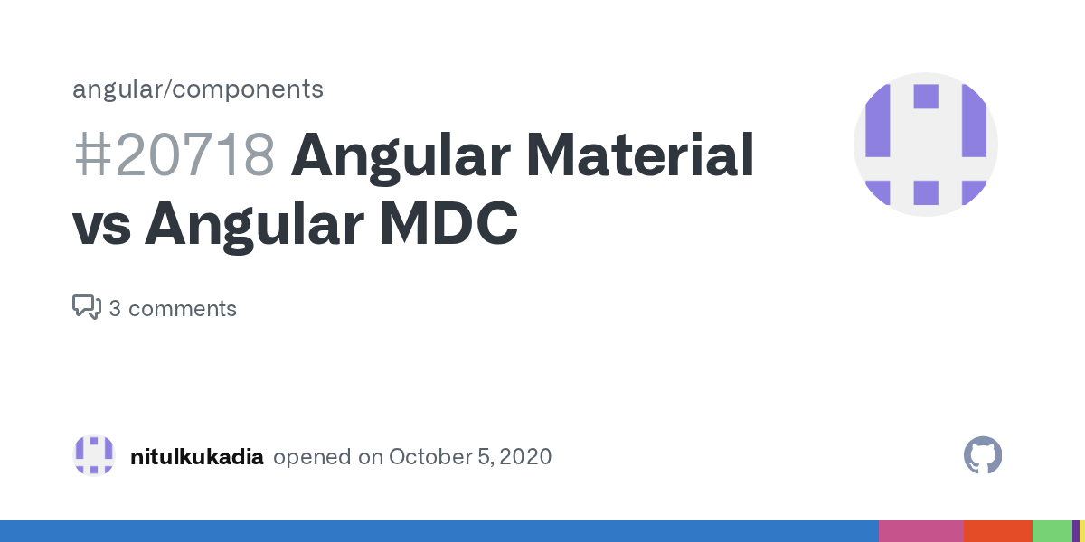 Angular Material vs Angular MDC · Issue 20718 ·