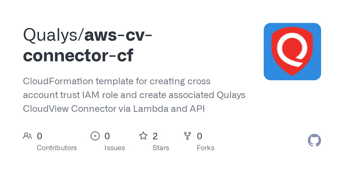 GitHub Qualys/awscvconnectorcf CloudFormation template for