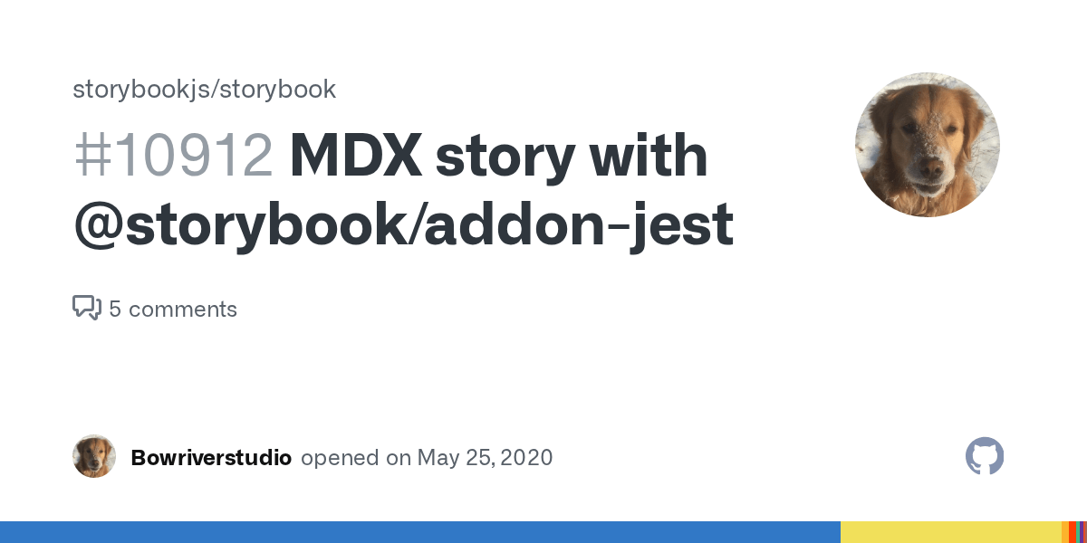 MDX story with storybook/addonjest · Issue 10912 · storybookjs