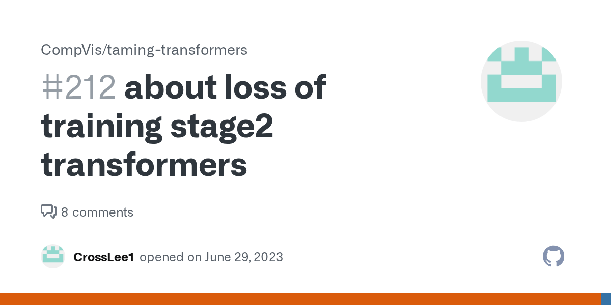 about loss of training stage2 transformers · Issue 212 · CompVis/tamingtransformers · GitHub