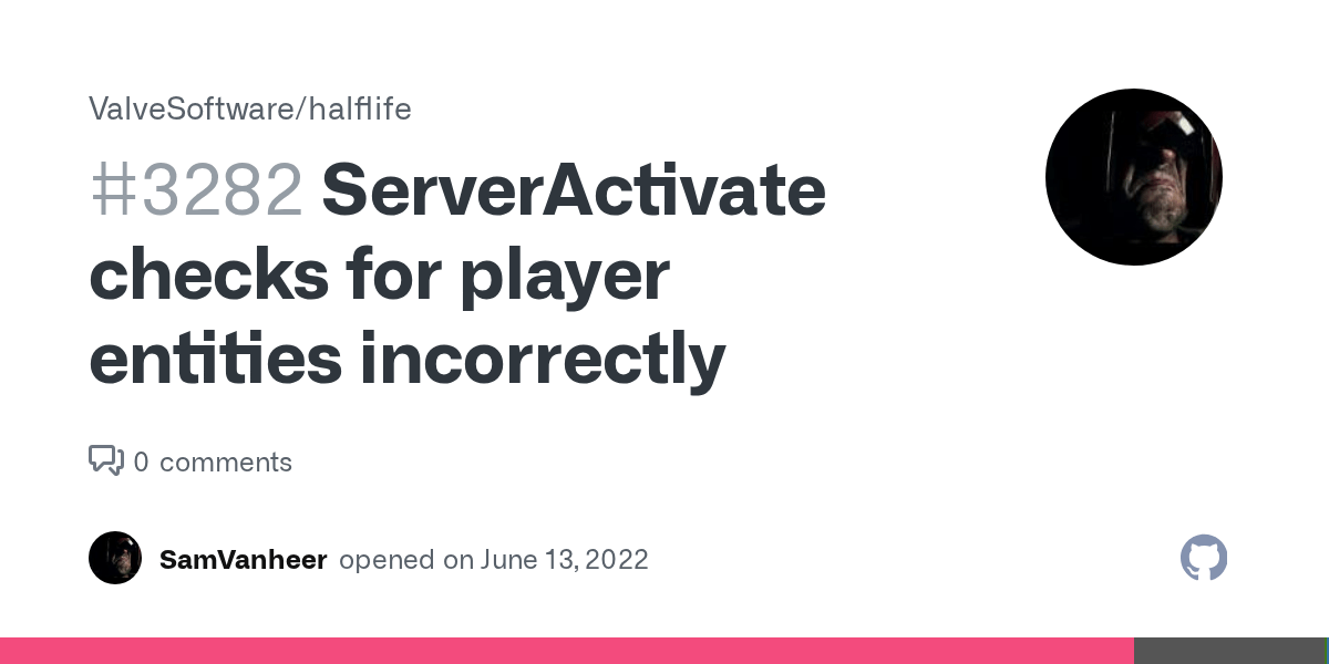 ServerActivate checks for player entities incorrectly · Issue 3282
