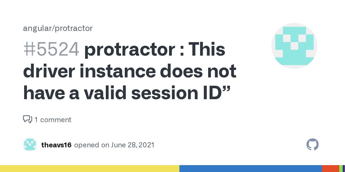 protractor This driver instance does not have a valid session ID