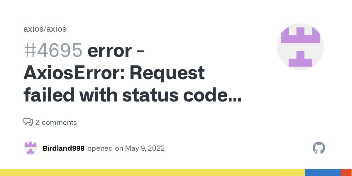 error AxiosError Request failed with status code 403 · Issue 4695