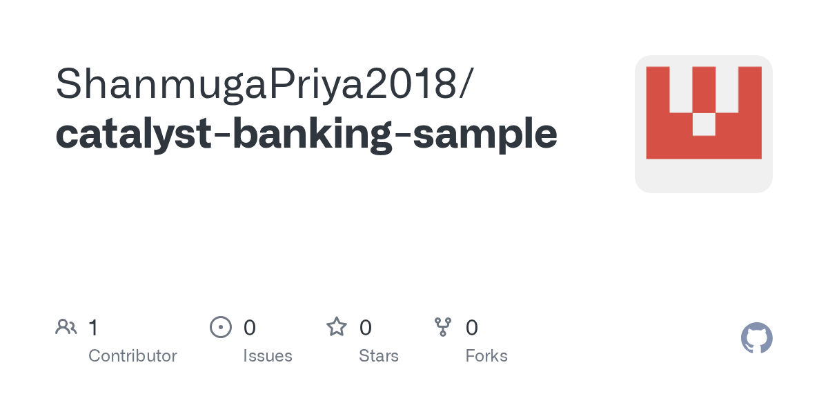 GitHub ShanmugaPriya2018/catalystbankingsample