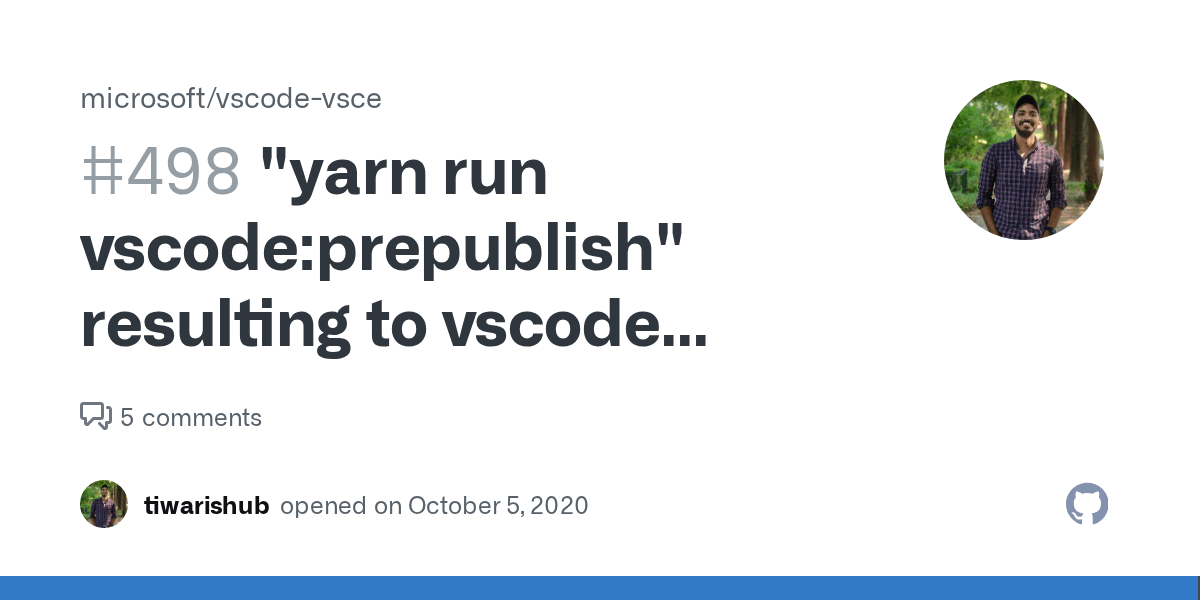 "yarn run vscodeprepublish" resulting to vscode appears to be invalid