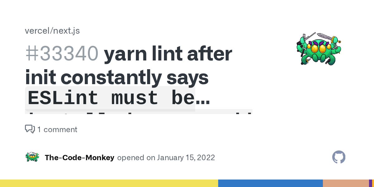 yarn lint after init constantly says `ESLint must be installed yarn