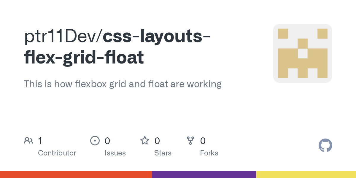 GitHub ptr11Dev/csslayoutsflexgridfloat This is how flexbox grid