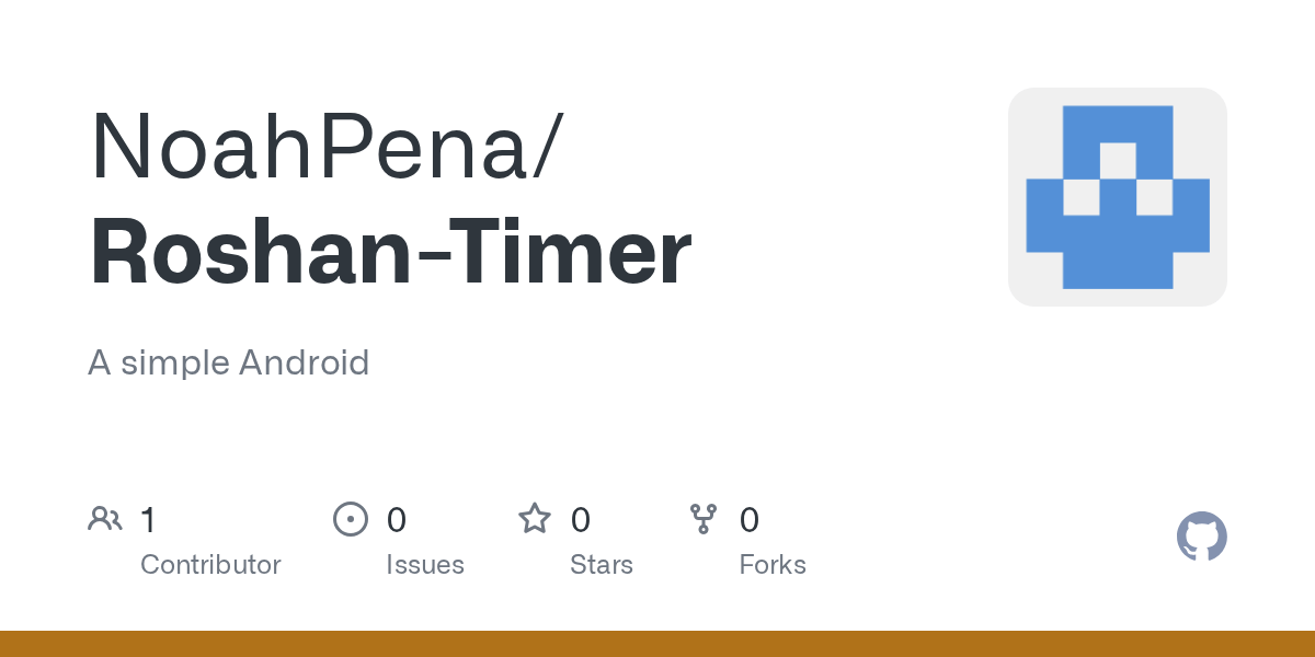 GitHub NoahPena/RoshanTimer A simple Android