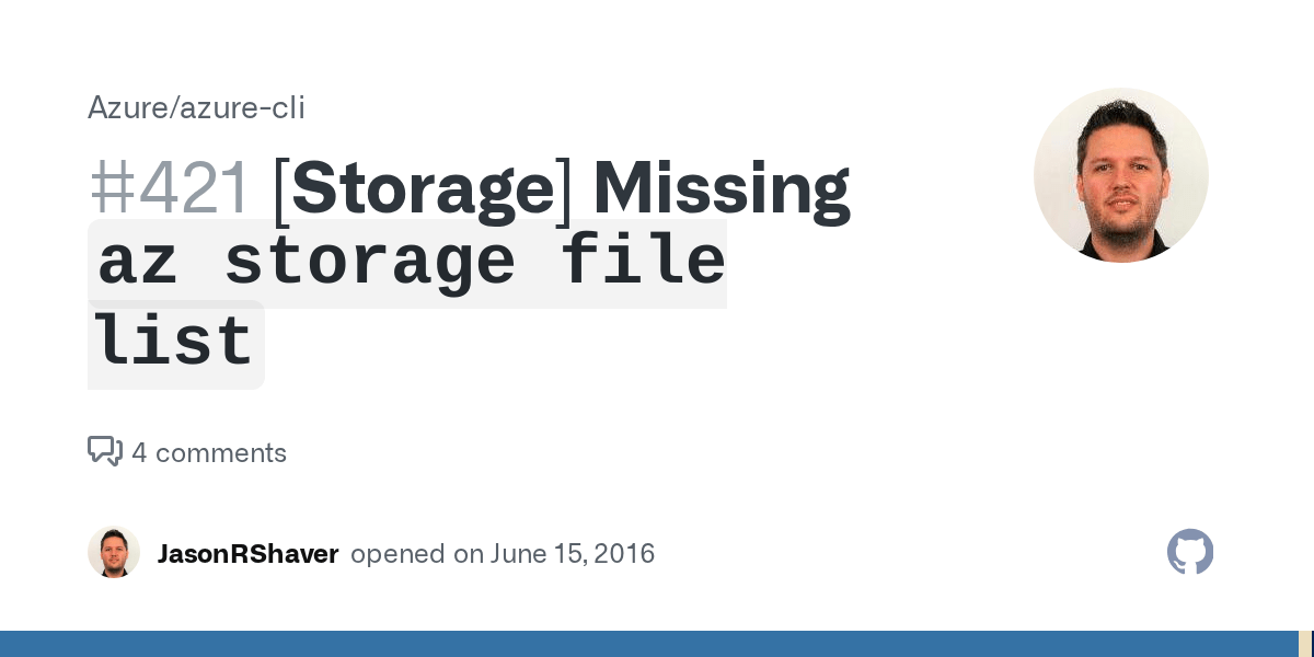 [Storage] Missing `az storage file list` · Issue 421 · Azure/azurecli