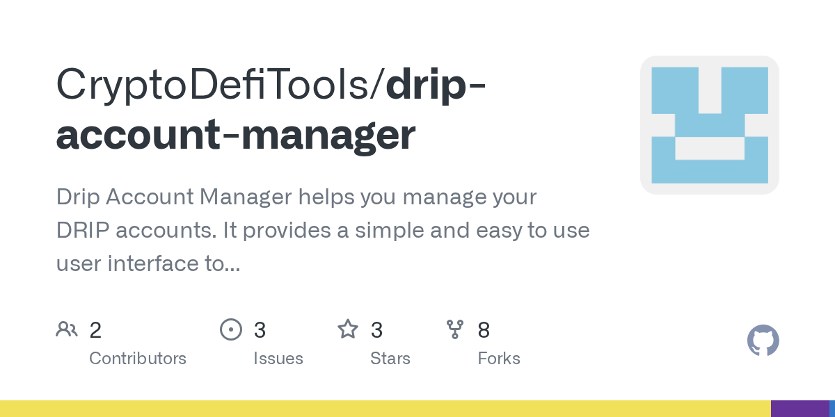 GitHub CryptoDefiTools/dripaccountmanager Drip Account Manager