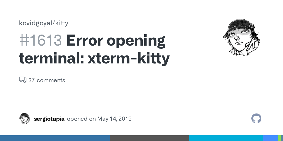 Error opening terminal xtermkitty · Issue 1613 · kovidgoyal/kitty · GitHub