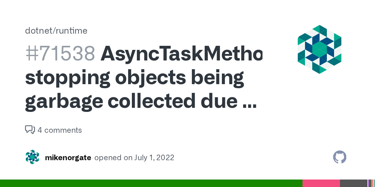 AsyncTaskMethodBuilder stopping objects being garbage collected due to