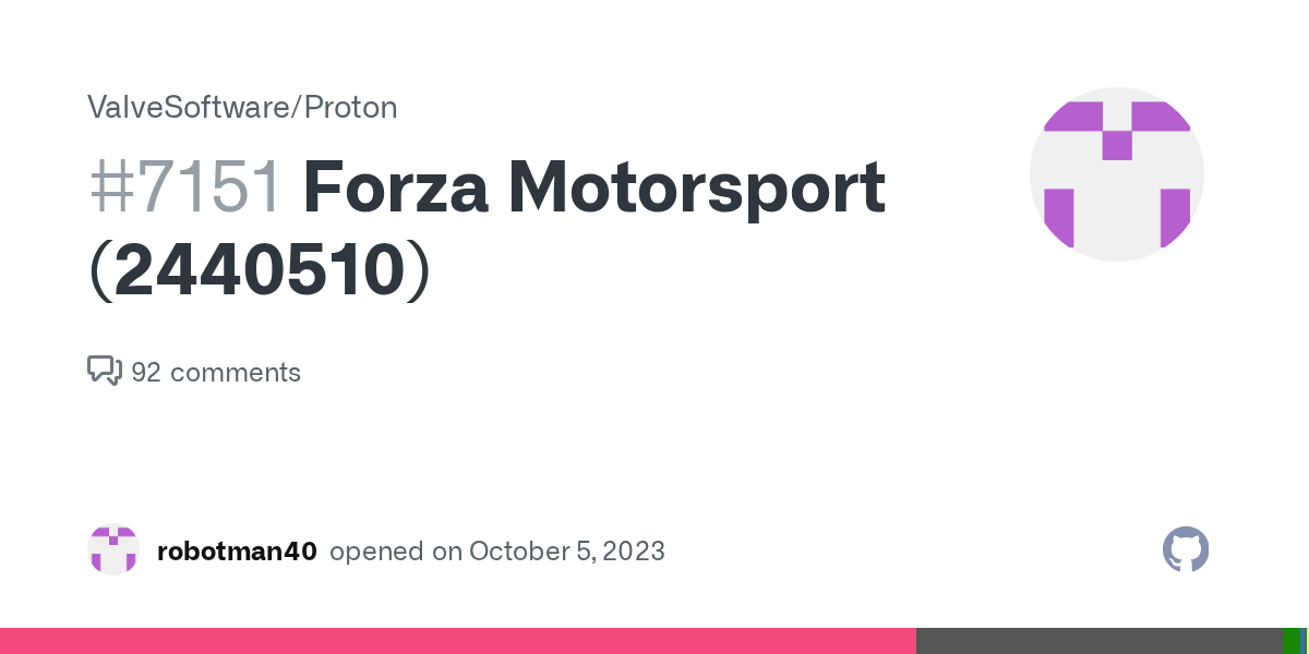 Forza Motorsport (2440510) · Issue 7151 · ValveSoftware/Proton · GitHub
