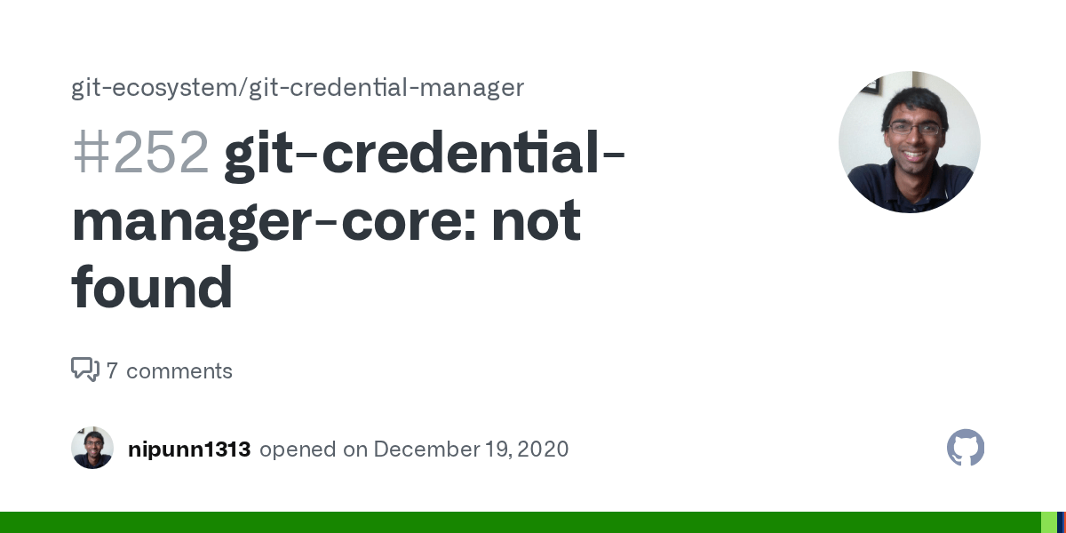 gitcredentialmanagercore not found · Issue 252