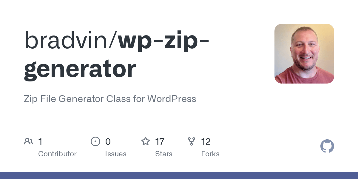 GitHub bradvin/wpzipgenerator Zip File Generator Class for WordPress