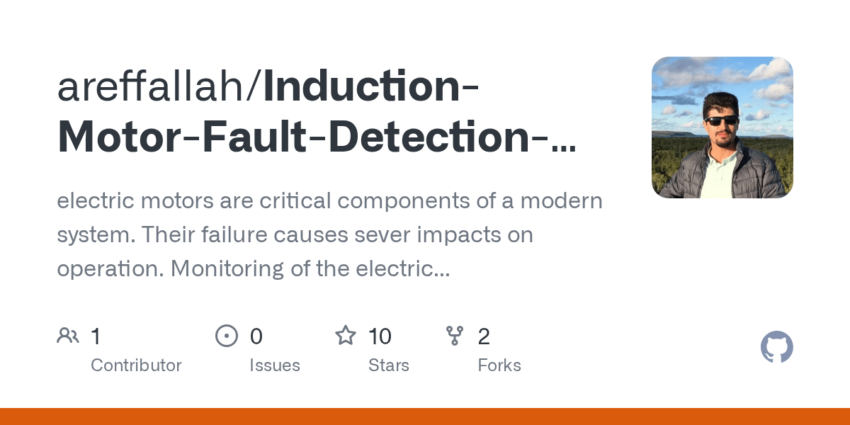 GitHub areffallah/InductionMotorFaultDetectionusingKNNandFFT electric motors are