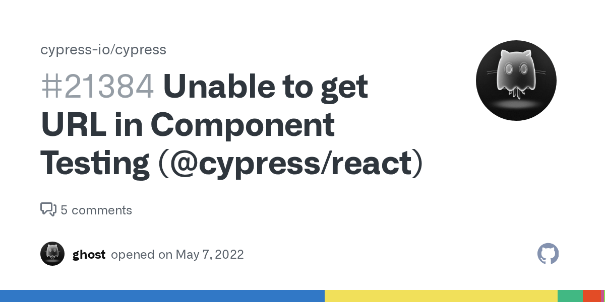 Unable to get URL in Component Testing (cypress/react) · Issue 21384