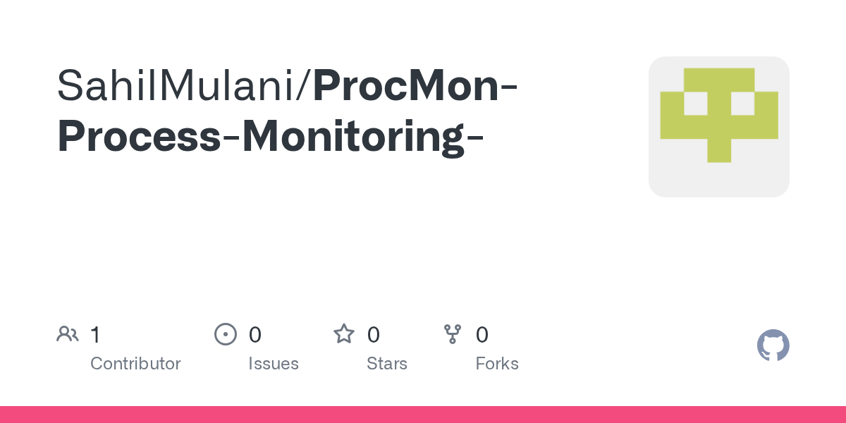 GitHub - SahilMulani/ProcMon-Process-Monitoring-