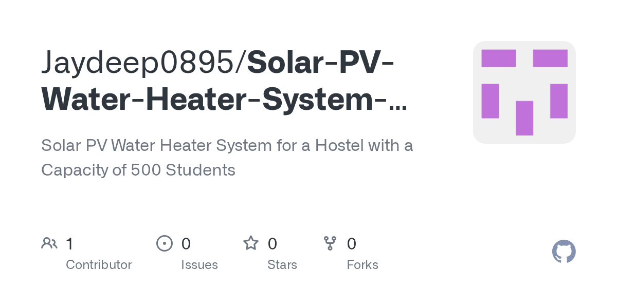 GitHub Jaydeep0895/SolarPVWaterHeaterSystemforaHoste Solar PV