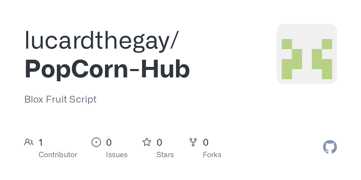 GitHub lucardthegay/PopCornHub Blox Fruit Script