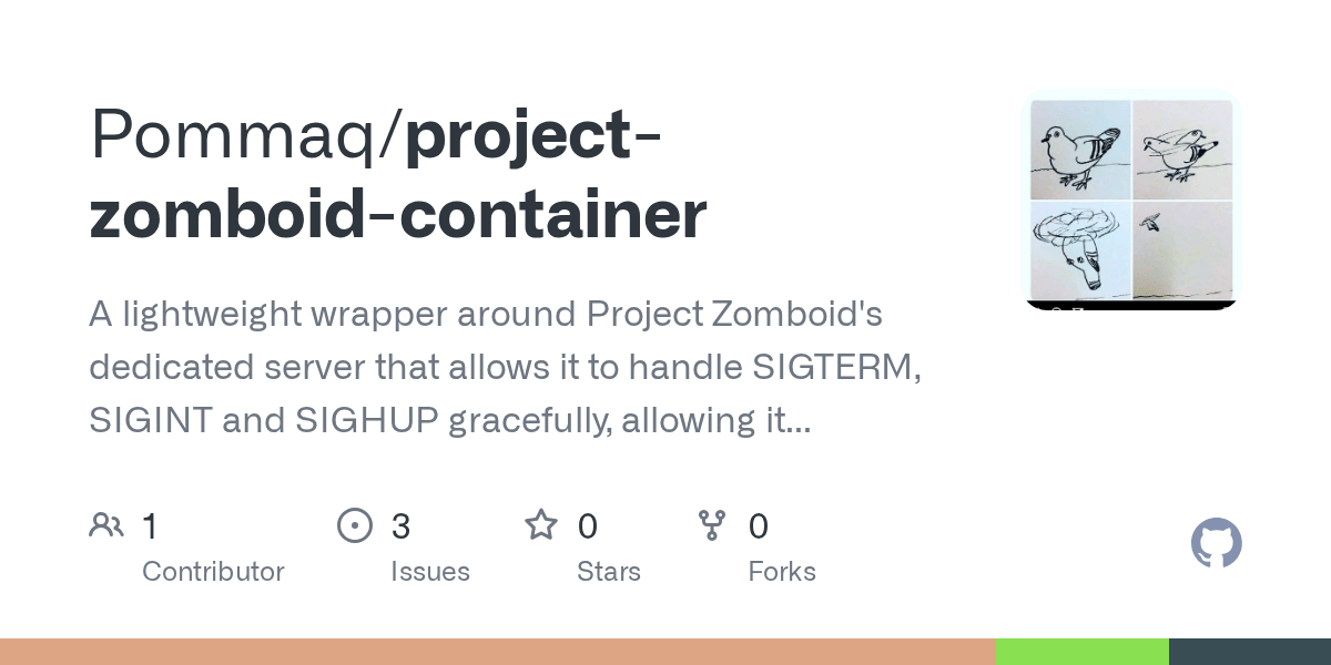 GitHub Pommaq/projectzomboidcontainer A lightweight wrapper around