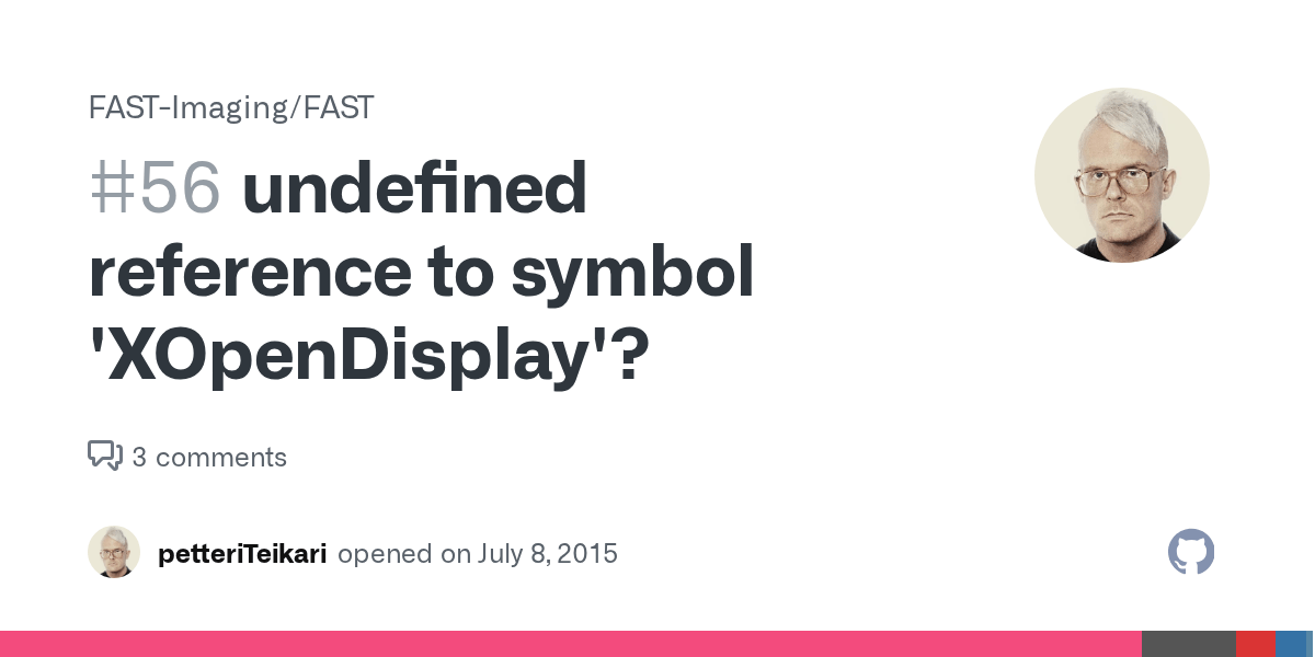 undefined reference to symbol 'XOpenDisplay'? · Issue 56 · smistad