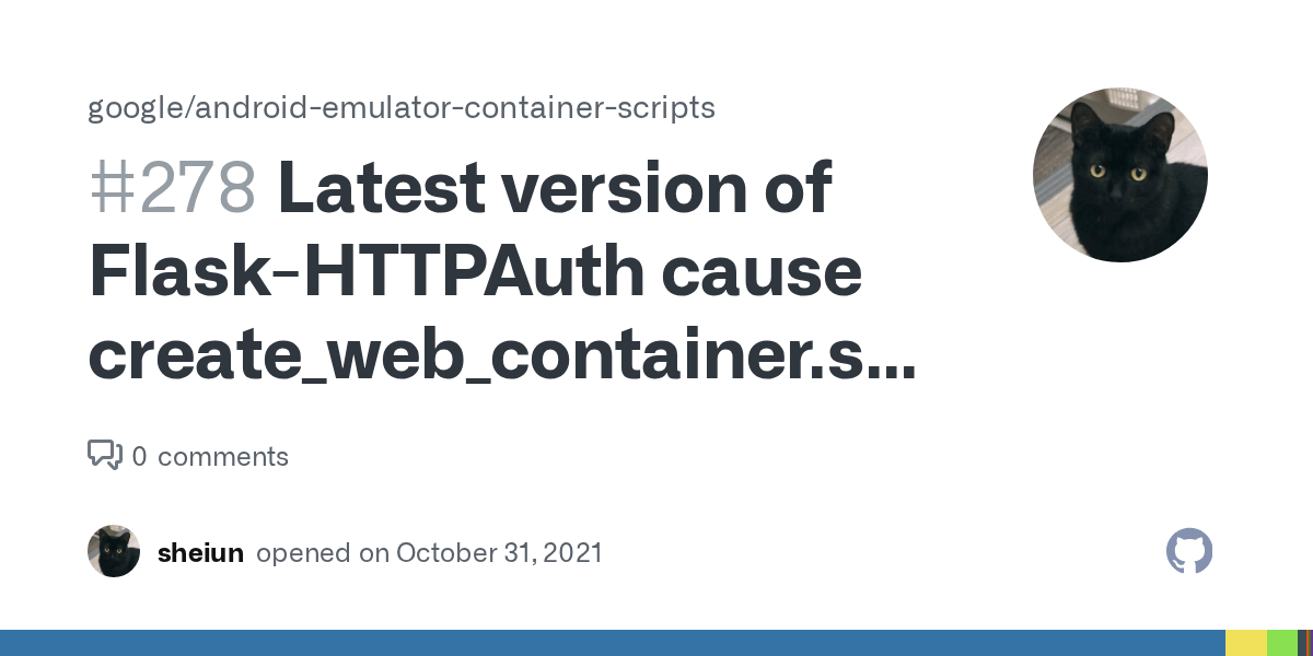 Latest version of FlaskHTTPAuth cause create_web_container.sh fail
