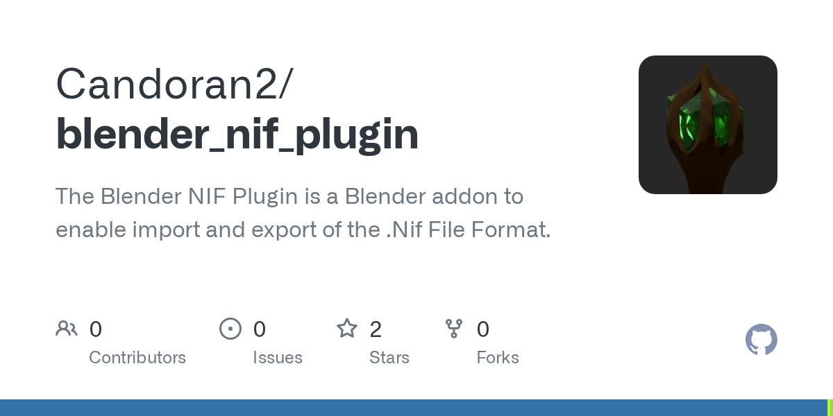 GitHub Candoran2/blender_nif_plugin The Blender NIF Plugin is a