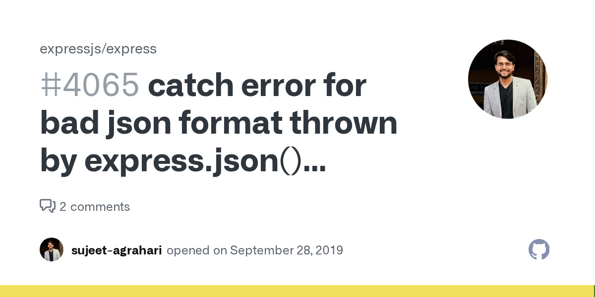 catch error for bad json format thrown by express.json() middleware