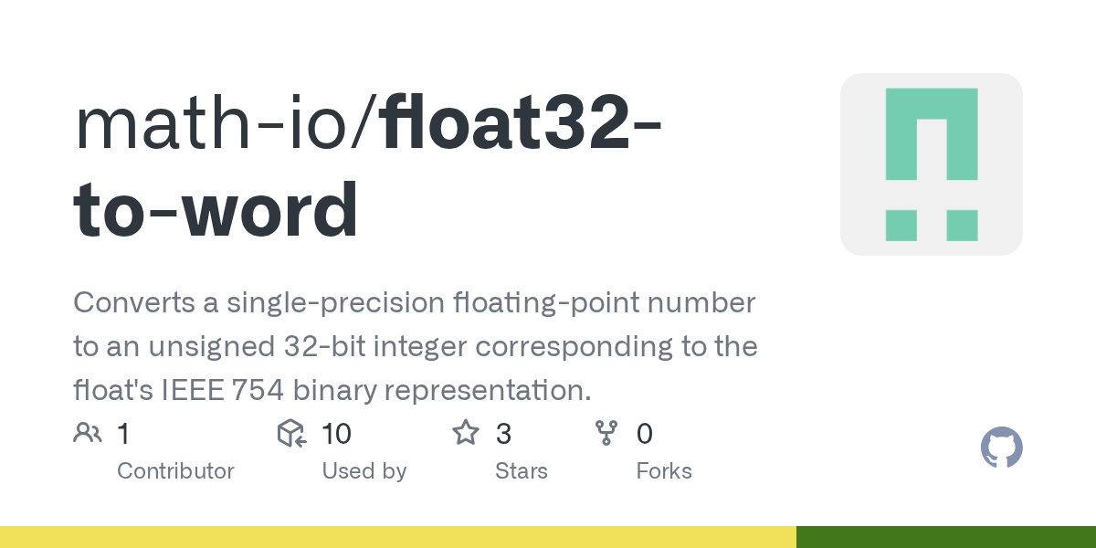 GitHub mathio/float32toword Converts a singleprecision floating