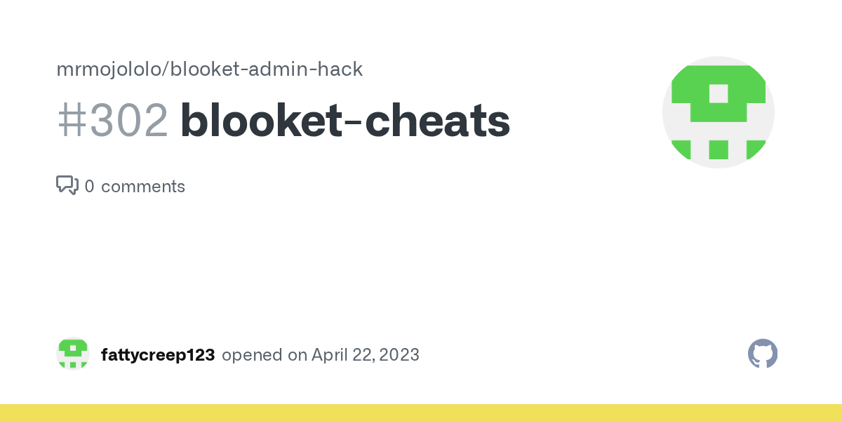 blooketcheats · Issue 302 · mrmojololo/blooketadminhack · GitHub