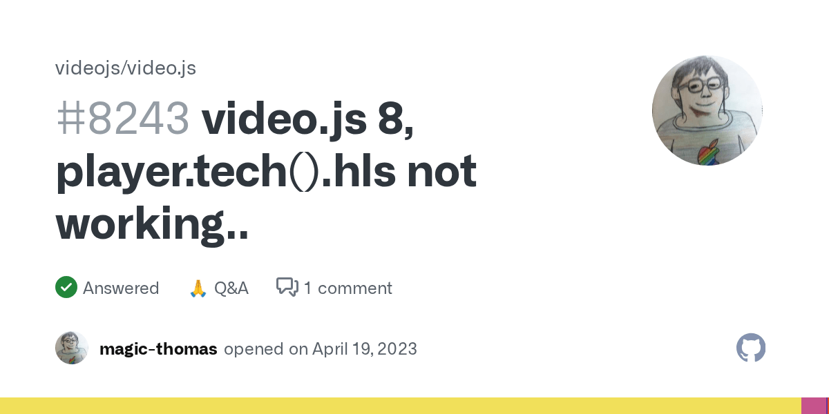 video.js 8, player.tech().hls not working.. · videojs video.js