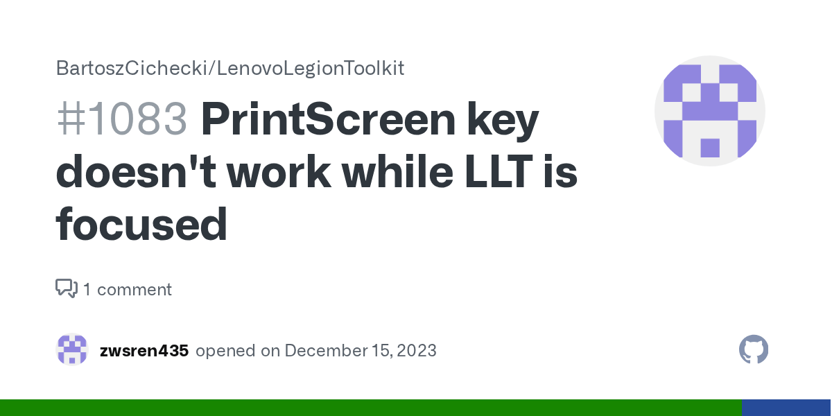 PrintScreen key doesn't work while LLT is focused · Issue 1083 · BartoszCichecki