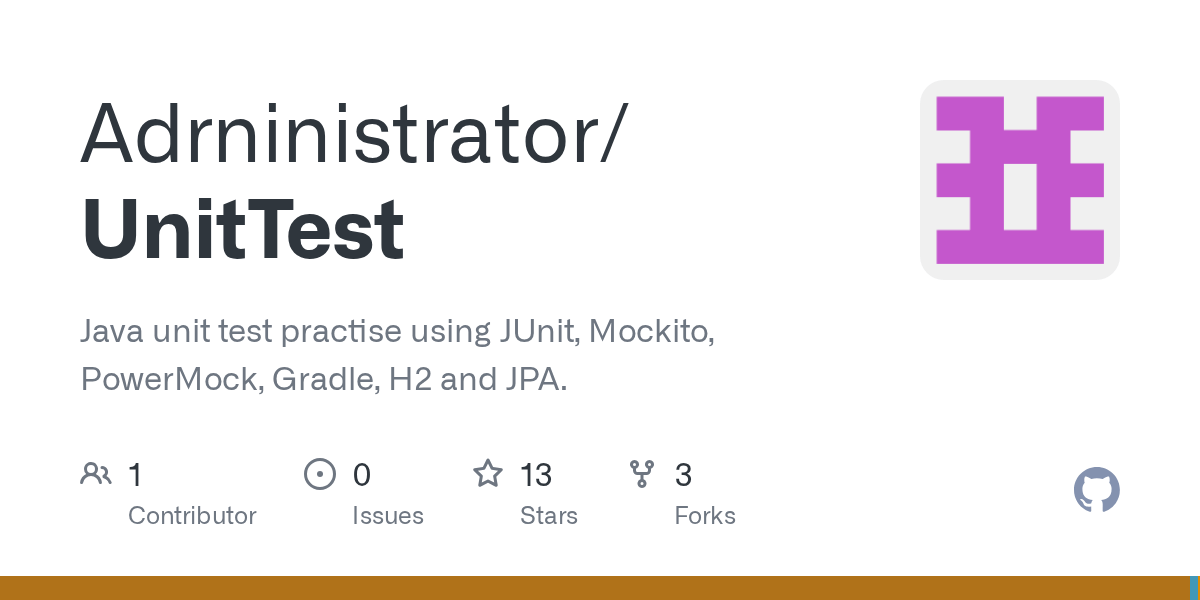 GitHub Adrninistrator/UnitTest Java unit test practise using JUnit