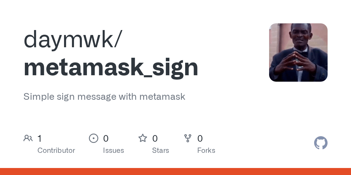 GitHub daymwk/metamask_sign Simple sign message with metamask