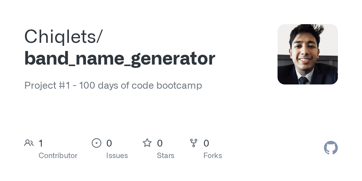 GitHub Chiqlets/band_name_generator Project 1 100 days of code