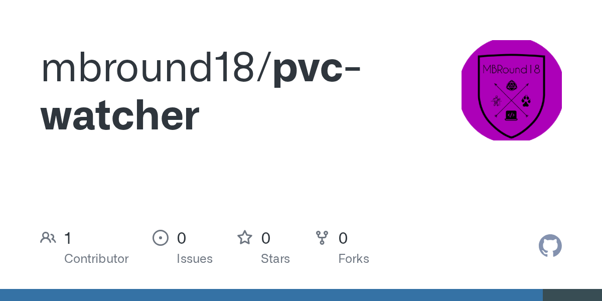 GitHub mbround18/pvcwatcher