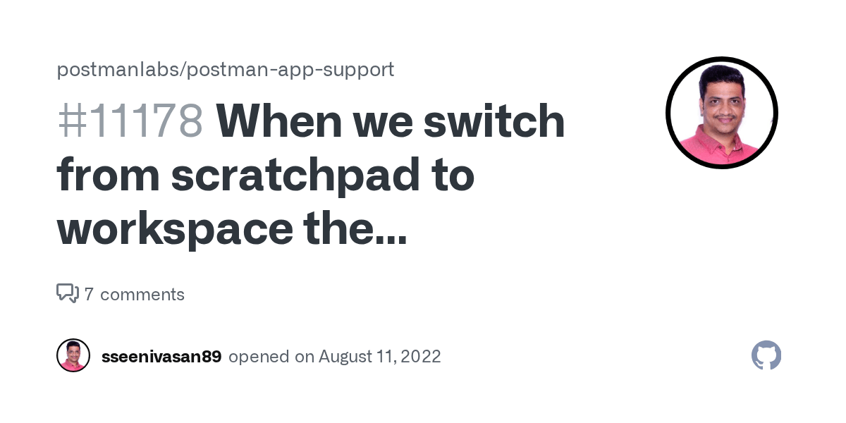 When we switch from scratchpad to workspace the collections are not restored · Issue 11178