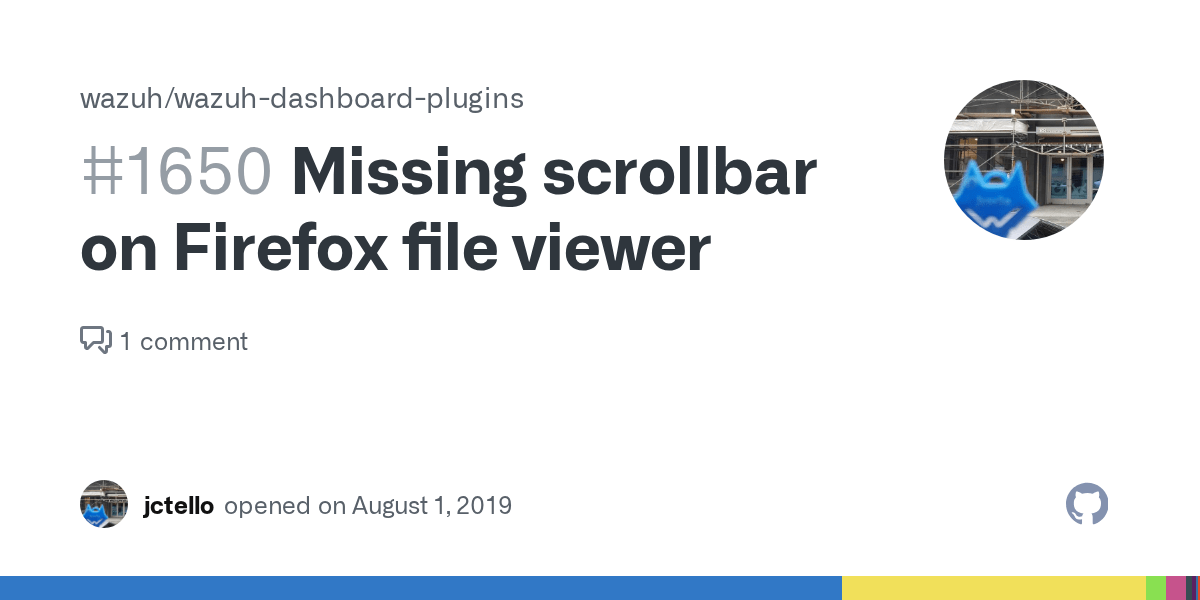 Missing scrollbar on Firefox file viewer · Issue 1650 · wazuh/wazuh