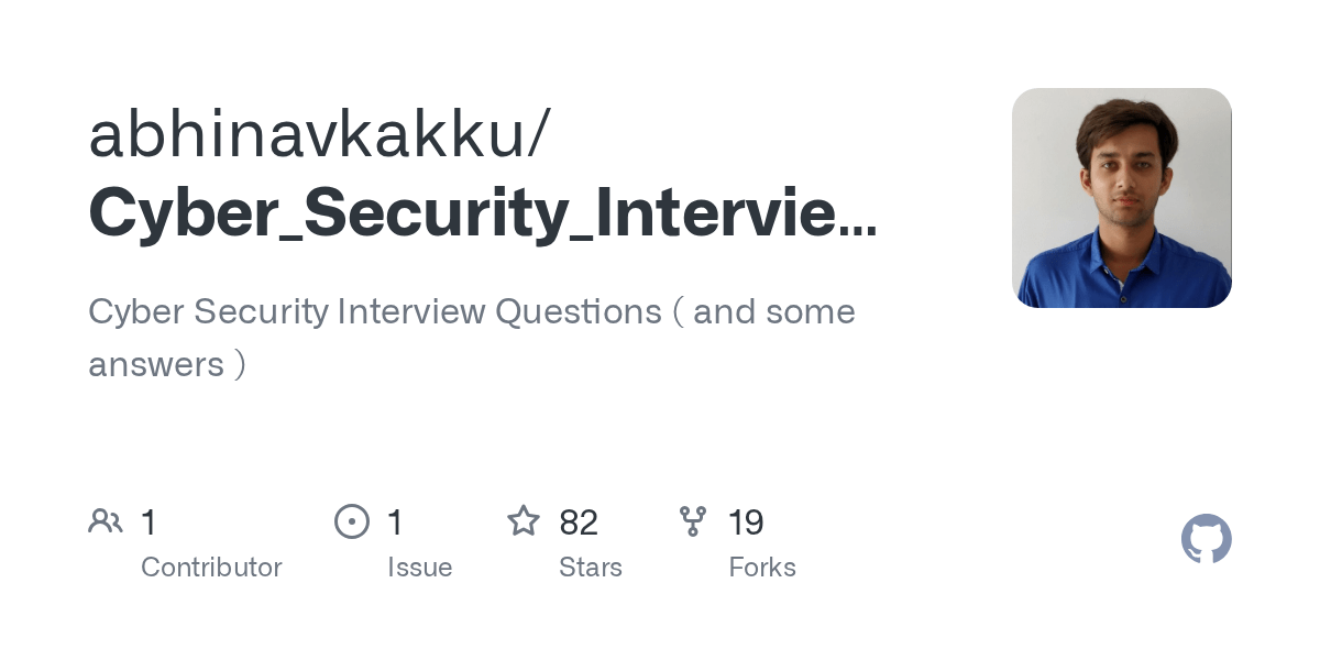 GitHub abhinavkakku/Cyber_Security_Interview_Questions Cyber